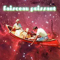 Faisceau Puissant