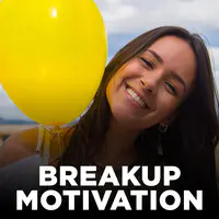 Breakup Motivation