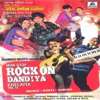 Khelaiya- Vol- 14- Rock On Dandiya- Non-Stop
