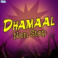 Dhamaal Non Stop