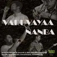 Varuvayaa Nanba