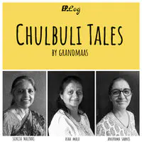 Chulbuli Tales Podcast - season - 1