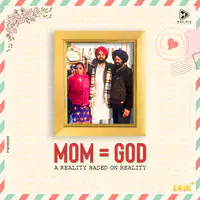 MOM = GOD A Reality Based On Reality