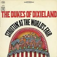 The Big Parade Song, The Dukes of Dixieland, Struttin' At The World's Fair