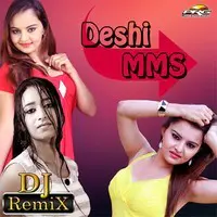 Deshi MMS - Rajasthani DJ Remix Songs