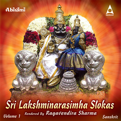 Narasimha Moola Manthram MP3 Song Download by Ragavendira Sharma (Sri  Lakshminarasimha Slokas Vol 1)| Listen Narasimha Moola Manthram Sanskrit  Song Free Online