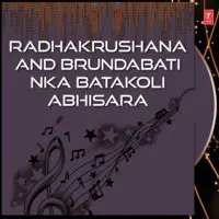 Radhakrushana And Brundabati Nka Batakoli Abhisara