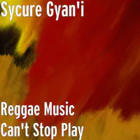 Reggae Music Can't Stop Play