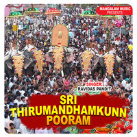 Sri Thirumandhamkunn Pooram