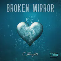 Broken Mirror