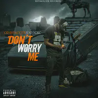 Don't Worry Me