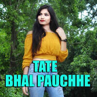 Tate Bhal Pauchhe