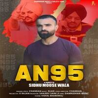 AN95 (A Tribute To Sidhu Moose Wala)