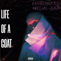 Life of a Goat