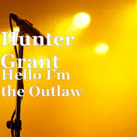 Hello I’m the Outlaw