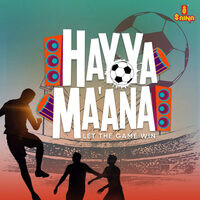 Hayya Ma’ana -  Let the Game Win