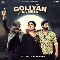 Goliyan Da Meeh