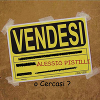 Vendesi o Cercasi?