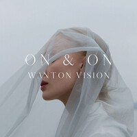 On & on (Wanton Vision)