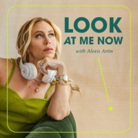 Look At Me Now with Alexis Artin - season - 1