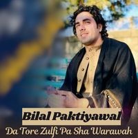 Da Tore Zulfi Pa Sha Warawah