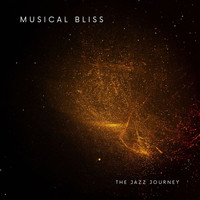 Musical Bliss the Jazz Journey