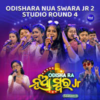 Odishara Nua Swara JR 2 Studio Round 4