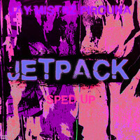 Jetpack Sped Up