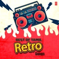 Best Of Tamil Retro Songs
