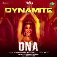 Dynamite (From "DNA")
