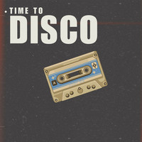 Time to Disco