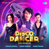 Disco Dancer - The Musical