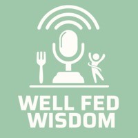 Well Fed Wisdom - season - 1