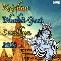 Krishna Bhakti Geet Sandhya 2023