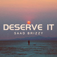 Deserve It