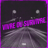 Vivre ou survivre