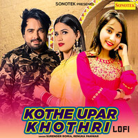 Khothe Upar Khotri Lofi