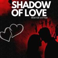 Shadow of Love