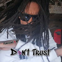 Don't Trust