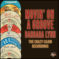 Movin' on a Groove (The Crazy Cajun Recordings)