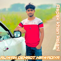 Rijwan Demrot Hirwadiya