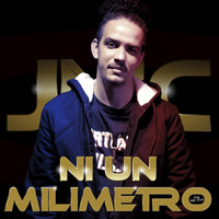 Ni Un Milimetro (The Mix Tape)