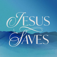 Jesus Saves