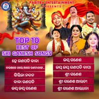 Top 10 Best of Sri Ganesh Songs (Collection of Sri Ganesh Bhajans)