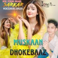 MUSKAAN BEWAFA