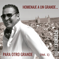 Homenaje a un Grande... Para Otro Grande, Vol. 1