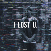 I Lost U