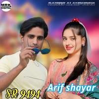 SR 9494 Arif shayar