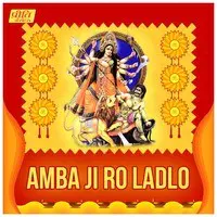 Amba Ji Ro Ladlo