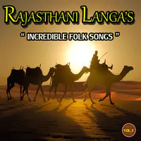 Rajasthani Langas (Incredible Folk Songs)